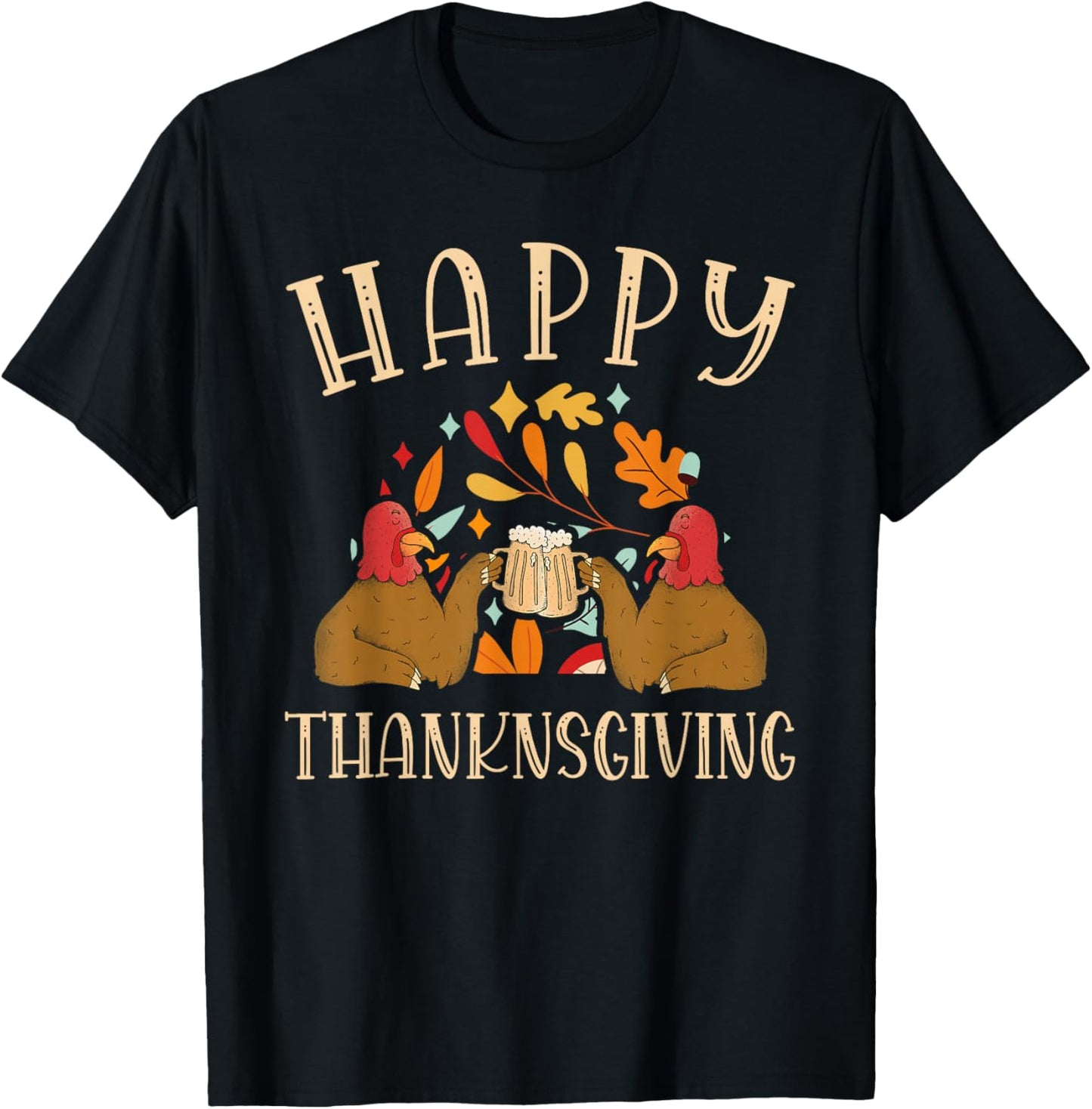 Happy Thanksgiving for a Thanksgiving Fan Thanksgiving T-Shirt